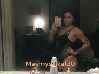 Maymystikal20