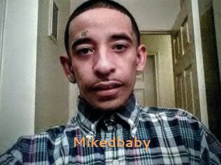 Mikedbaby