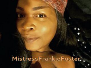 MistressFrankieFoster