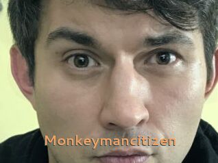 Monkeymancitizen