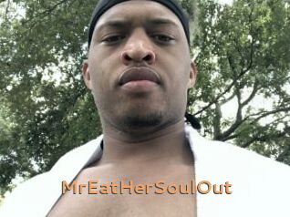 MrEatHerSoulOut