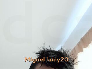 Miguel_larry20