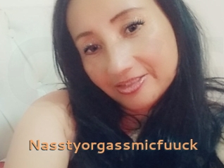 Nasstyorgassmicfuuck