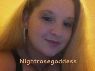 Nightrosegoddess