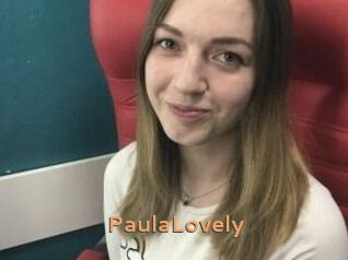 PaulaLovely