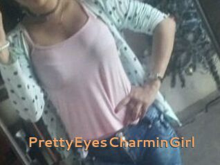 PrettyEyesCharminGirl