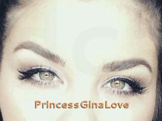 PrincessGinaLove