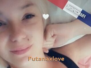 Putanaxlove