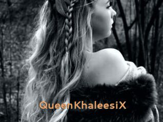 QueenKhaleesiX