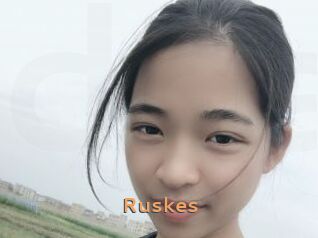 Ruskes