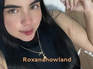 Roxanahowland