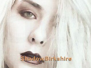 ShadowBirkshire