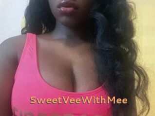 SweetVeeWithMee