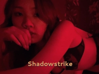 Shadowstrike