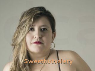 Sweethotvalery