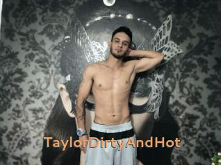 TaylorDirtyAndHot