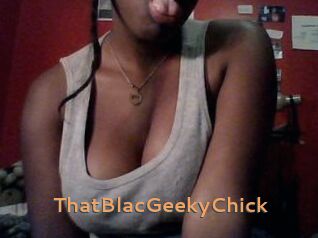 ThatBlacGeekyChick