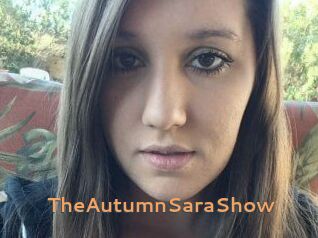 TheAutumnSaraShow