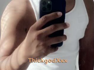 ThickgodXxx