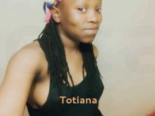 Totiana