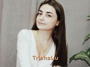 TrishaLu