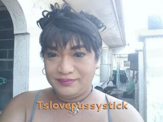 Tslovepussystick