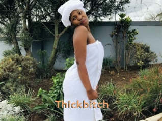 Thickbitch