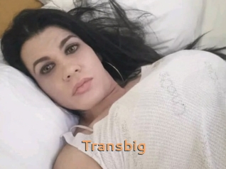 Transbig