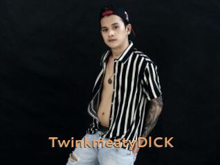 TwinkmeatyDlCK