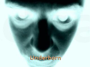 Underborn