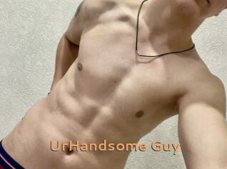 UrHandsome_Guy