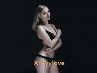 Xrayylove