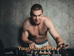 YourMuscleMax