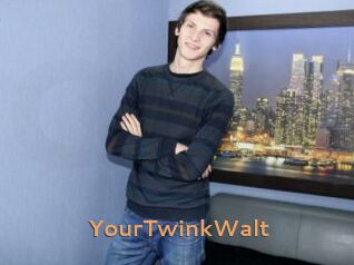 YourTwinkWalt