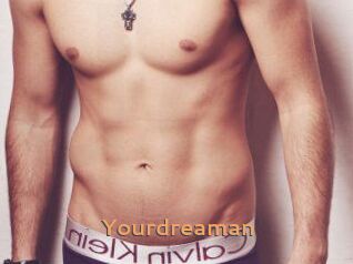 Yourdreaman