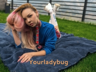 Yourladybug