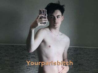 Yourparisbitch