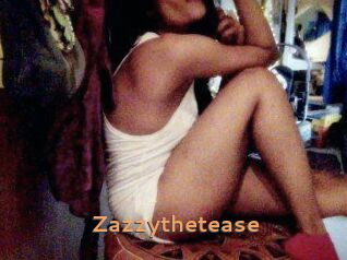 Zazzythetease